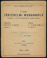 1942-43 1. számú történelmi munkanapló a polgári fiú- valamint leányiskolák III. osztálya számára, iskolai füzet történelmi jegyzetekkel, térképekkel, beragasztott ábrákkal, kissé sérült, 68 p.