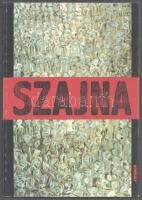 Zbigniew Taranienko: Szajna 70 lat. A művész, Józef Szajna (1922-2008) lengyel festőművész, grafikus, díszlettervező, által aláírt példány. Warszawa, 1992, Centrum Sztuki Studio, 87+(1) p. Gazdag képanyaggal illusztrálva. Lengyel nyelven. Kiadói papírkötés. / In Polish language. Paperback. Signed by Józef Szajna (1922-2008) Polish painter, graphic artist, set designer.