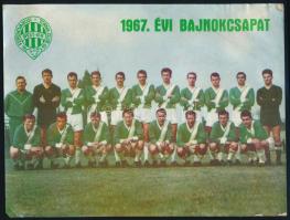 1967 Ferencvárosi Torna Club (FTC, Fradi) 1967. évi bajnokcsapata, színes fotónyomat, kissé sérült, 17,5x23 cm