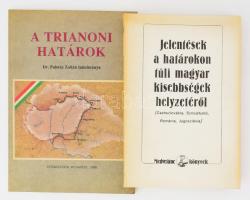Jelentések a határokon túli magyar kisebbségek helyzetéről. /Csehszlovákia, Szovjetunió, Románia, Jugoszlávia./ Medvetánc Könyvek. Bp., 1988., Medvetánc. 343 + (10)p. Térkép-melléklettel. Kiadói papírkötés. + Trianoni határok. Dr. Palotás Zoltán tanulmánya. Bp., 1990. Interedition. 93p. Kiadói papírkötésben