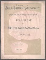 1903 A Debreczeni Szőlő és Bortermelő Szövetkezet igazgatóságának és felügyelő bizottságának jelentése és VIII. évi zárszámadása az 1902. évről