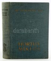 Báró Doblhoff Lily: Horthy Miklós. Bp., é.n., Athenaeum. 321+2 p. A címlap előtt Horthy Miklós fekete-fehér arcképével, néhány fekete-fehér képpel illusztrált. Kiadói egészvászon kötés, kissé kopott és kissé foltos borítóval.