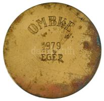 Eger 1979. "Országos Érc és Ásványbányák" egyoldalas öntött bronz emlékplakett, hátoldalán...