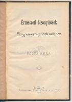 Pósta Béla: Érmészeti bizonyítékok Magyarország történetéhez. Schlesinger Igáncz könyvnyomdája, Budapest, 1886. Használt állapotban.