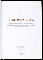 Bús János - Szabó Péter: Béke poraikra... Dokumentum-emlékkönyv a II. világháborúban a keleti hadműv...