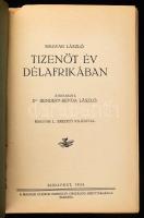 Magyar László: Tizenöt év Dél-Afrikában. Bp., 1934. Magyar Etiópiai Expedíció. 212p. Kiadói egészvás...