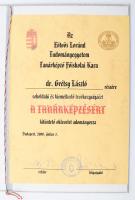 2000 Grétsy László (1932-2024) nyelvész részére adományozott oklevél. Az Eötvös Lóránd Tudományegyetem Főiskolai Kara - Tanárképzésért. Mappában