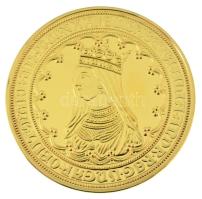 DN "Magyar Aranyóriások - 6 Dukát Szent Erzsébet emlékérem 1619 körül" aranyozott Cu utánveret kapszulában, tanúsítvánnyal (46mm) T:PP