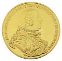 DN "Magyar Aranyóriások - herceg Batthyány Károly József, 10 Dukát 1764" aranyozott Cu utánveret kapszulában, tanúsítvánnyal (46mm) T:PP