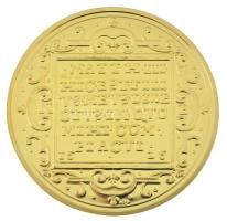 DN "Magyar Aranyóriások - Bethlen Gábor 10 Dukát keresztelőérem 1626" aranyozott Cu utánve...