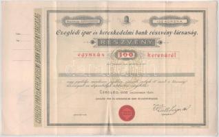 Czegléd 1908. "Czeglédi ipar és kereskedelmi bank részvény-társaság" részvénye 100K-ról T:F kettévágva, összeragasztva