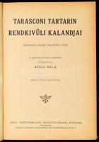 Daudet Alphonse: Tarasconi Tartarin rendkivüli kalandjai. A magyar ifjuság számára átdolg.: Róna Bél...