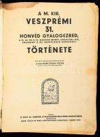Herczegh Géza: A veszprémi honvédek hadtörténete. A m. kir. veszprémi 31. honvéd gyalogezred, a 31. 46. és a 79. honvéd menet zászlóaljak, valamint a 31/1. népfölkelő zászlóalj története Cegléd, 1936. Sárik Gyula. 448p. Számos egészoldalas és szövegközti illusztrációval. Sérült, szétesett egészvászon kötésben, néhány lap szélén folttal. Nagyon ritka!