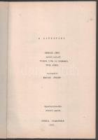 1957 A szökevény c. film gépelt forgatókönyve, Sarkadi Imre novellájából filmre írta és rendezte: Tóth János, Hunnia Filmstudió, papírkötésben, (5)+32 p.