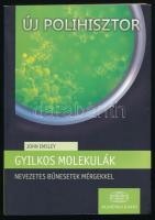 John Emsley: Gyilkos molekulák. Nevezetes bűnesetek. Bp., 2011, Akadémiai. 303 p. Kiadói papírkötés, tollas jelölésekkel és jegyzetekkel.