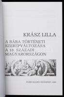 Krász Lilla: A bába történeti szerepváltozása a 18. századi Magyarországon. Bp., 2003, Osiris. 333 p...