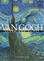 Enrica Crispino: Van Gogh: Leben und Kunst. Köln, 2004., Karl Müller, 118+6 p. Német nyelven. Gazdag képanyaggal. Kiadói egészvászon-kötés, kiadói papír védőborítóban.