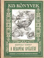 Szentgály Károly:  A régipénz gyűjtése. Számos képpel. Budapest, [1927]. Singer és Wolfner Irodalom Intézet Rt. (Budapesti Hirlap ny.) 64 + [2] p. Egyetlen kiadás. Oldalszámozáson belül egész oldalas (döntően a magyar pénztörténetből származó) numizmatikai képanyaggal illusztrált ismeretterjesztő munka. (Kis könyvek.) Színes, illusztrált kiadói kartonkötésben. Jó példány.