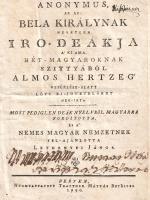 [Anonymus, III. Béla jegyzője, 12-13. sz.]: Anonymus, az az: Bela királynak nevetlen író deákja a' ki ama Hét-magyaroknak Szittyából Almos hertzeg' vezérlése-alatt lött ki-jövetelöket meg-írta. Most pediglen deák nyelvből magyarra fordította és a' nemes magyar nemzetnek fel-ajánlotta Lethenyei János. Pesten, 1790. Nyomtattatott Trattner Mátyás betűivel. [14] + 71 + [1] p. Első magyar nyelvű kiadás. III. Béla király névtelen jegyzőjének, Anonymusnak 1200 körül keletkezett, latin nyelven, jelentős fantáziával írt magyar történeti művét, a honfoglalásnak emléket állító művet, a Gesta Hungarorumot kéziratból először a kassai és kolozsvári jezsuiták adták ki (mindkét kiadás 1747-ben jelent meg), a becses munkának ugyanakkor magyar nyelvű fordítása még nem volt. A munkát Lethenyei János (1723-1804) Tolna és Baranya megyei római katolikus plébános végezte el, tudománytörténeti bevezetőjével és lábjegyzeteivel ellátott kötete az első magyar fordítása. Néhány fametszetű könyvdísszel. Az első előzéken és a címlapon régi tulajdonosi bejegyzés. A címlapon apró pótlás, első két íve és utolsó íve levelein a gerincnél apró, a szövegtükröt nem érintő szúrágásnyom. Korabeli, kissé sérült gerincű, enyhén foltos kartonkötésben, gerincén kézi feliratozással, jó példány.