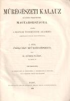 Rómer Flóris - Henszlmann Imre: 
Műrégészeti kalauz, különös tekintettel Magyarországra. Őskori műr...