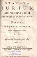 Erdély országának Három Könyvekre osztatott Törvényes könyve. Melly Approbata, Compilata constitutio...