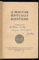 A magyar öntudat kistükre. Szerk.: Baránszky-Jób László. Bp., 1941, Felső Kereskedelmi Iskolai Tanár...