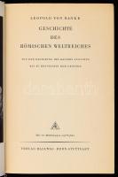 Leopold von Ranke: Geschichte des Römischen Weltreiches von der Regierung des Kaisers Augustus bis z...