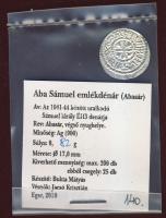 Aba Sámuel 1041-1044. Denár (Abasár) Ag MÉE-egri kiadás T:1 RRR! Csak 200db volt verhető! 140. számú...