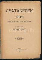 Farkas Emőd: Csataképek 1914/5. Kis történetek a nagy háborúból. Gyűjtötte és írta: - - . Hetedik fü...