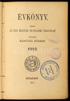 1912 Évkönyv. Szerk.: Bánóczi József. Az Izr. Magyar Irodalmi Társulat kiadványai XXXIV. Bp., 1912, Izr. Magyar Irodalmi Társulat (Franklin-ny.), 462 p. Átkötött félvászon-kötésben, kissé viseltes borítóval és gerinccel, intézményi bélyegzőkkel.