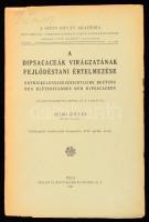 Szabó Zoltán: A dipsacaceák virágzatának fejlődéstani értelmezése. 32 szövegközötti képpel és 8 táblával. Székfoglaló értekezésül bemutatta 1918. április 12-én. Pécs, 1930, Dunántúl Könyvkiadó és Nyomda R. T. Kiadói papírkötés, laza ragasztással a borítón, felvágatlan lapokkal.