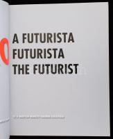 Depero, a futurista. A Museo di Arte Moderna e Contemporanea di Trento e Rovereto és a Magyar Nemzet...