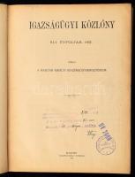 1927-1940 Az Igazságügyi Közlöny 3 kötete (1927, 1932, 1940). Bp., Budapesti Hirlap Nyomdája. Kiadói félvászon-kötések kissé sérült borítóval, intézményi bélyegzővel.