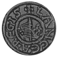 2014. "Lancea Regis" Szent István dénár ónozott Cu-Zn utánzata "BP" jelzéssel, kapszulában T:UNC