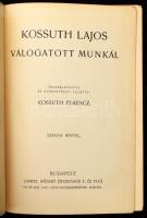 Kossuth Lajos válogatott munkái. Összeáll. és bevezetéssel ellátta: Kossuth Ferenc. Remekírók Képes ...