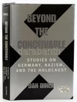 Dan Diner: Beyond the Conceivable. Studies on Germany, Nazism, and the Holocaust. Berkeley-Los Angeles-London, 2000, University of California Press, 4 sztl. lev.+ 286+(2) p. Angol nyelven. Kiadói félvászon-kötés, kiadói papír védőborítóban. / In English language. Hardcover, with dust jacket.