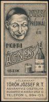 1928 ,,Vizet prédikál és mohai Ágnes-t iszik", Mohai Ágnes forrás savanyúvíz számolócédula, hátoldalán ceruzás feljegyzésekkel