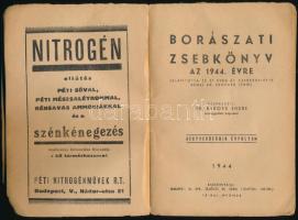 Borászati zsebkönyv. Szerk.: Dr. Baross Endre. Negyvenötödik évfolyam. Bp.,1944, Tátrai-ny. Kiadói p...