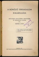 Nemes Lipót: A bűnöző társadalom kialakulása. Angyalföldi adatgyűjtések, megfigyelések és tanulmányo...