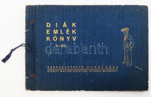 1946 Diákemlékkönyv V-VIII., szerk.: Buday Géza, Bp., Királyi Magyar Egyetemi Nyomda, ajándékozási bejegyzéssel, 42p
