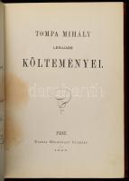 Tompa Mihály legujabb költeményei. Pest, 1867, Heckenast Gusztáv, 8+215 p. Kiadói aranyozott, festet...