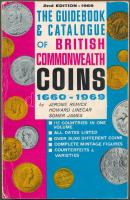 Jerome Remick, Howard Linecar, Somer James: The Guidebook &amp; Catalogue of British Commonwealth Coins 1660-1969. Second edition. Winnipeg, Canadian Numismatic Publishing Institute Regency Coin and Stamp Co. Ltd., 1968. Használt állapotban / used condition.
