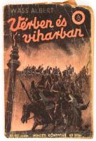Wass Albert: Vérben és viharban. Nemzeti Könyvtár 91-92. sz. Bp., 1943., Stádium, 128 p. Kiadói papírkötés, rossz állapotban, kopott, foltos, kissé szakadt borítóval, a füzet elvált a könyvtesttől, a címlap és az utolsó lap sérült.