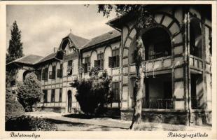 Balatonaliga (Balatonvilágos), Rákóczi szálloda
