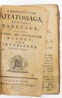 A keresztyének ájtatossága és hitbéli tánusága, melyben röviden meg-magyaráztatik minden a' mi az idvességre szükséges. Pozsony, 1789, Füskúti Landerer Mihály. Bordázott gerincű sérült bőr kötés, foltos lapok, viseltes állapotban.