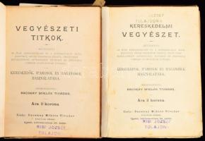 Bacskay Miklós Tivadar: Vegyészeti titkok. Kereskedők, iparosok és magánosok használatára. Összeáll....