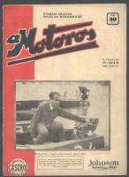 1930 A Motoros. A Magyar Motorosok Érdekeit Szolgáló Független Képes Szaklap. 1930. október 25. II. évf. 15. sz. Felelős szerk.: Kramer Jenő. Bp., 1930, Motoros Lapkiadó Vállalat, 20 p. Gazdag és izgalmas fekete-fehér képanyaggal illusztrált. Érdekes korabeli hírekkel, és írásokkal. Kiadói papírkötésben, szakadt borítóval.