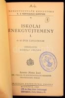 Iskolai énekgyűjtemény I. Szerk.: Kodály Zoltán. Nemzetnevelők Könyvtára V. A Népiskola könyvei 14. ...