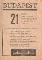 Budapest 21 térképe, utcanévjegyzékkel és idegenvezető címtárral.
Budapest, (1942). Fővárosi Közmun...