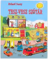 Richard Scarry: Tesz-vesz szótár. Magyar-angol-német. Ford.: Réz András. hn., én., Liliput, 69 p. Kiadói kartonált papírkötés.